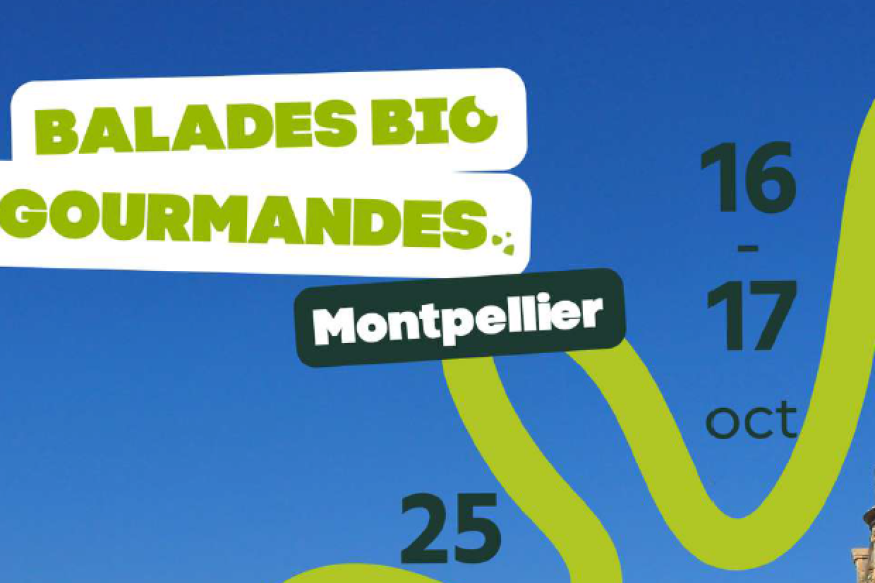 MONTPELLIER Balades Bio Gourmandes