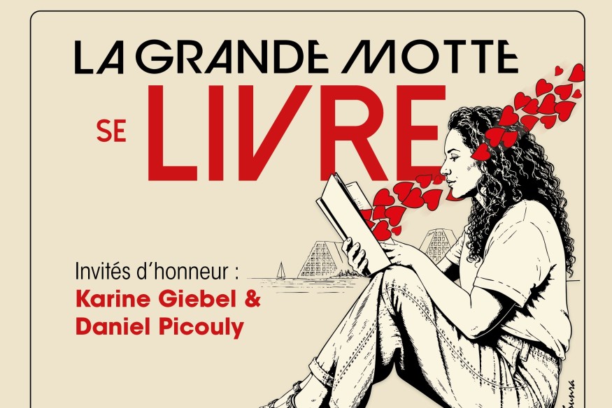 LA GRANDE MOTTE Le Salon du Livre 2026